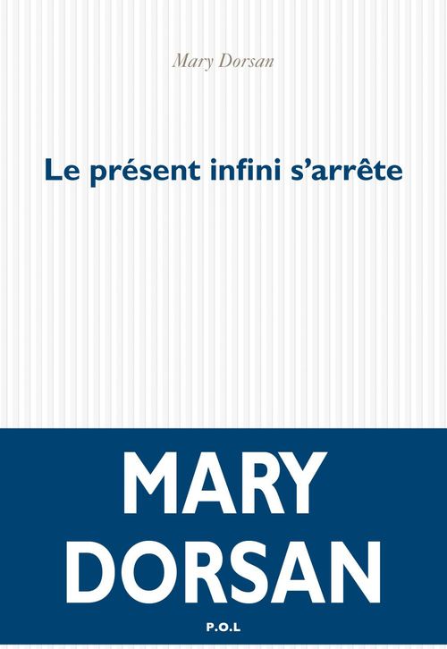 Couverture ebook de Le présent infini s'arrête, de Mary Dorsan