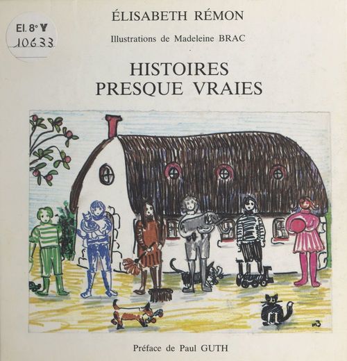 ebook cover of Histoires presque vraies, by Elisabeth Remon