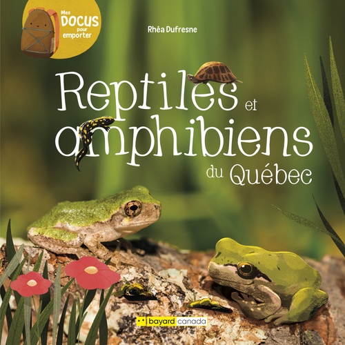 ebook cover of Reptiles et amphibiens du Québec, by Rhéa Dufresne