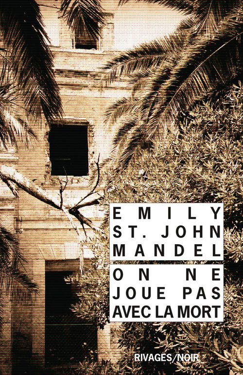 Couverture ebook de On ne joue pas avec la mort, de Emily St. John Mandel, Gerard De Cherge