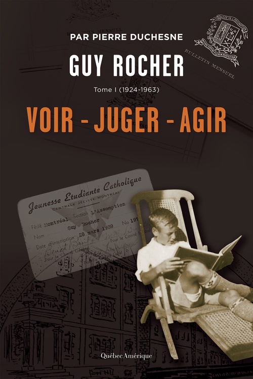 Couverture ebook de Guy Rocher, Tome 1, de Pierre Duchesne