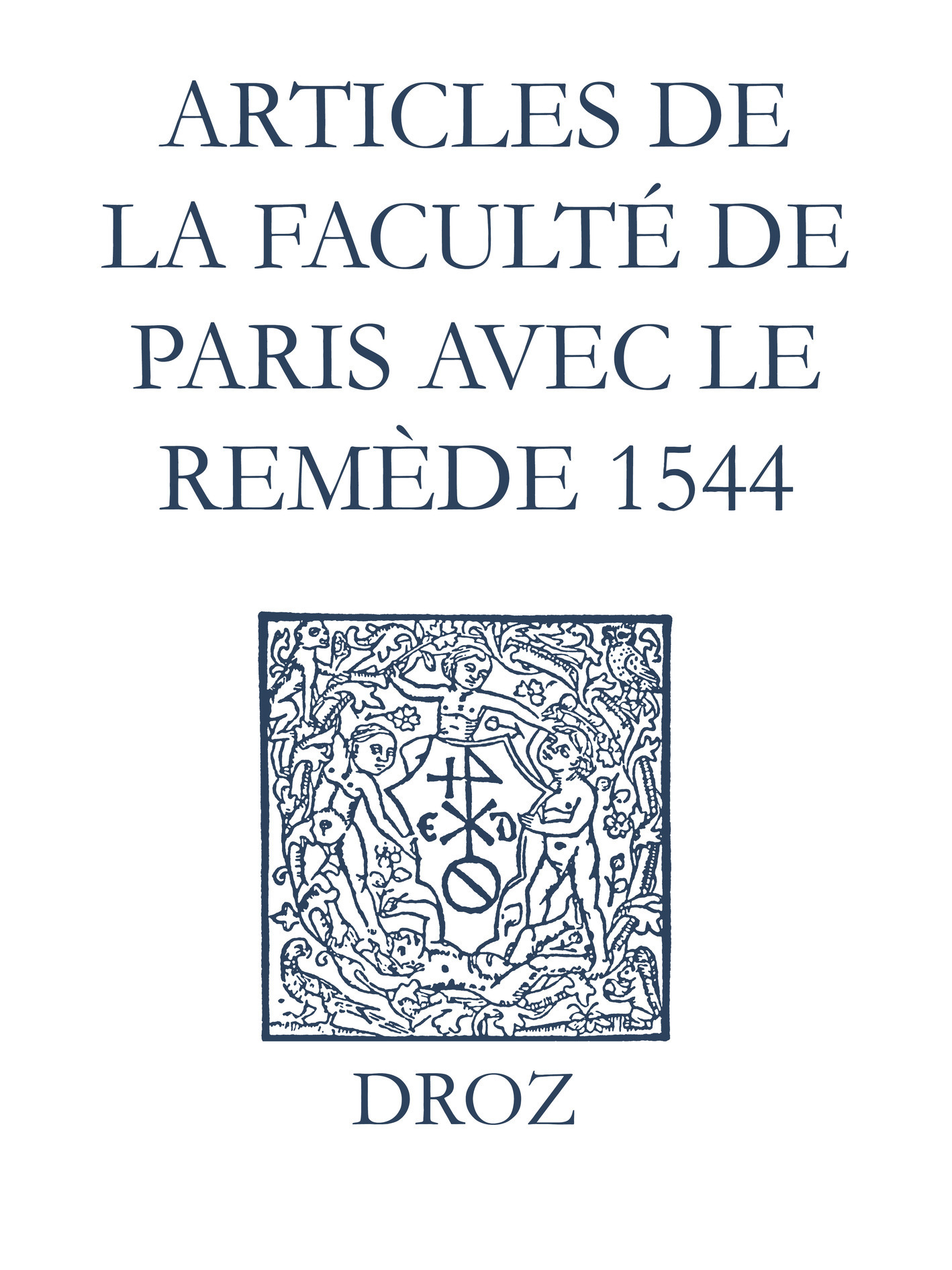 Couverture ebook de Recueil des opuscules 1566. Articles de la Faculté de Paris avec le remède (1544), de Jean Calvin, Laurence Vial-bergon