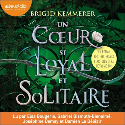 audiobook cover of Un coeur si loyal et solitaire, by Brigid Kemmerer