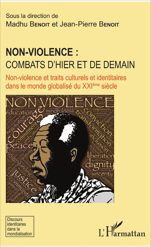 ebook cover of Non-violence : combats d'hier et de demain, by Jean-pierre Benoit, Madhu Benoit