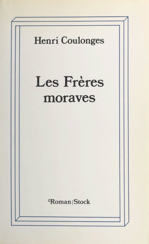 ebook cover of Les frères moraves, by Henri Coulonges