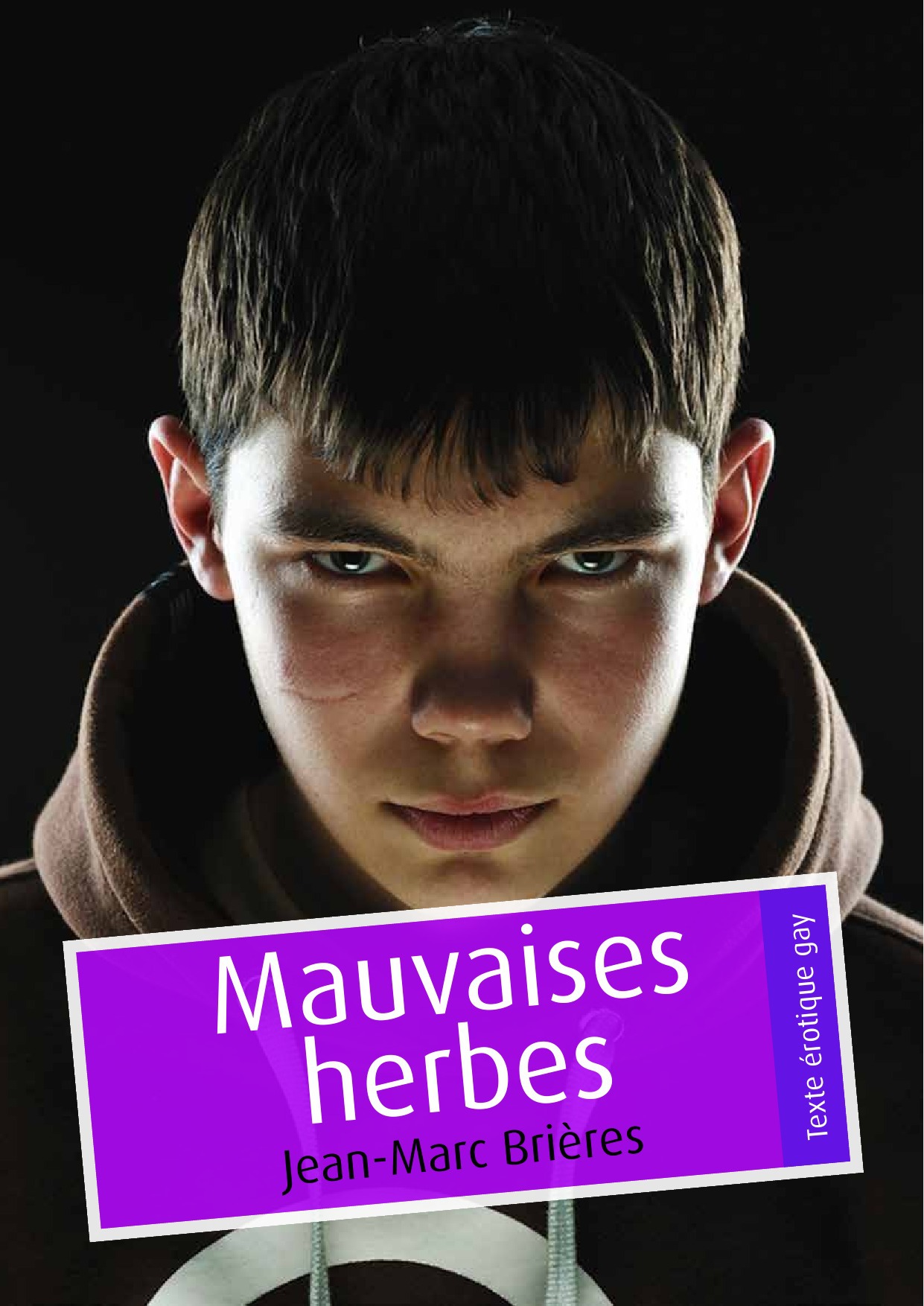 ebook cover of Mauvaises herbes (pulp gay), by Jean-Marc Brieres