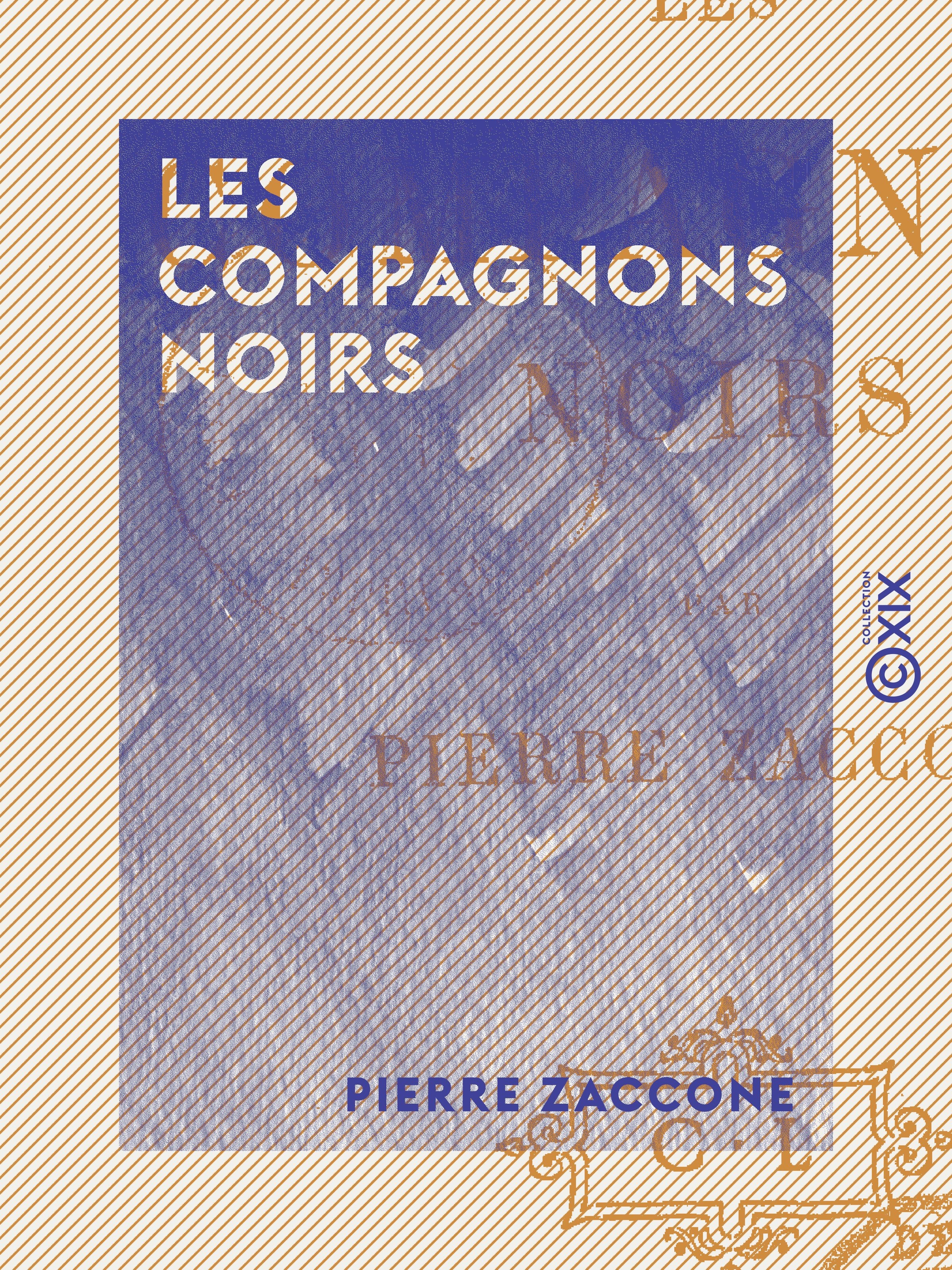 ebook cover of Les Compagnons noirs, by Pierre Zaccone