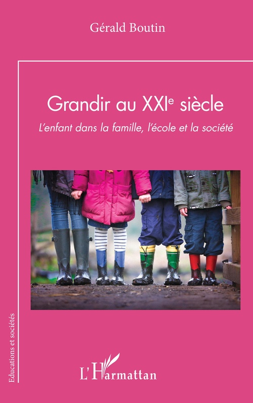 Couverture ebook de Grandir au XXIe siècle, de Gérald Boutin
