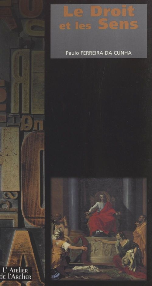ebook cover of Le droit et les sens, by Paulo Ferreira Da Cunha