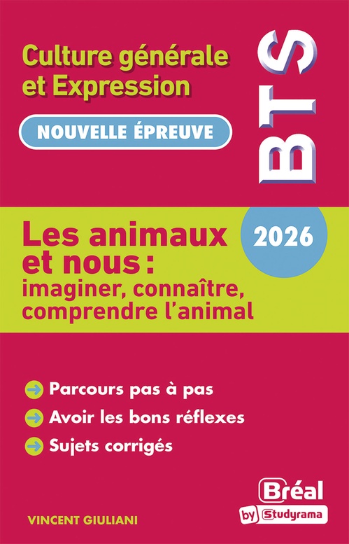 Couverture ebook de Les animaux et nous : imaginer, connaître, comprendre l'animal - Culture générale et expression - BTS 2026, de Vincent Giuliani