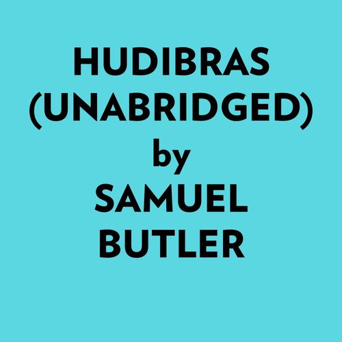 audiobook cover of Hudibras (Unabridged), by Samuel Butler