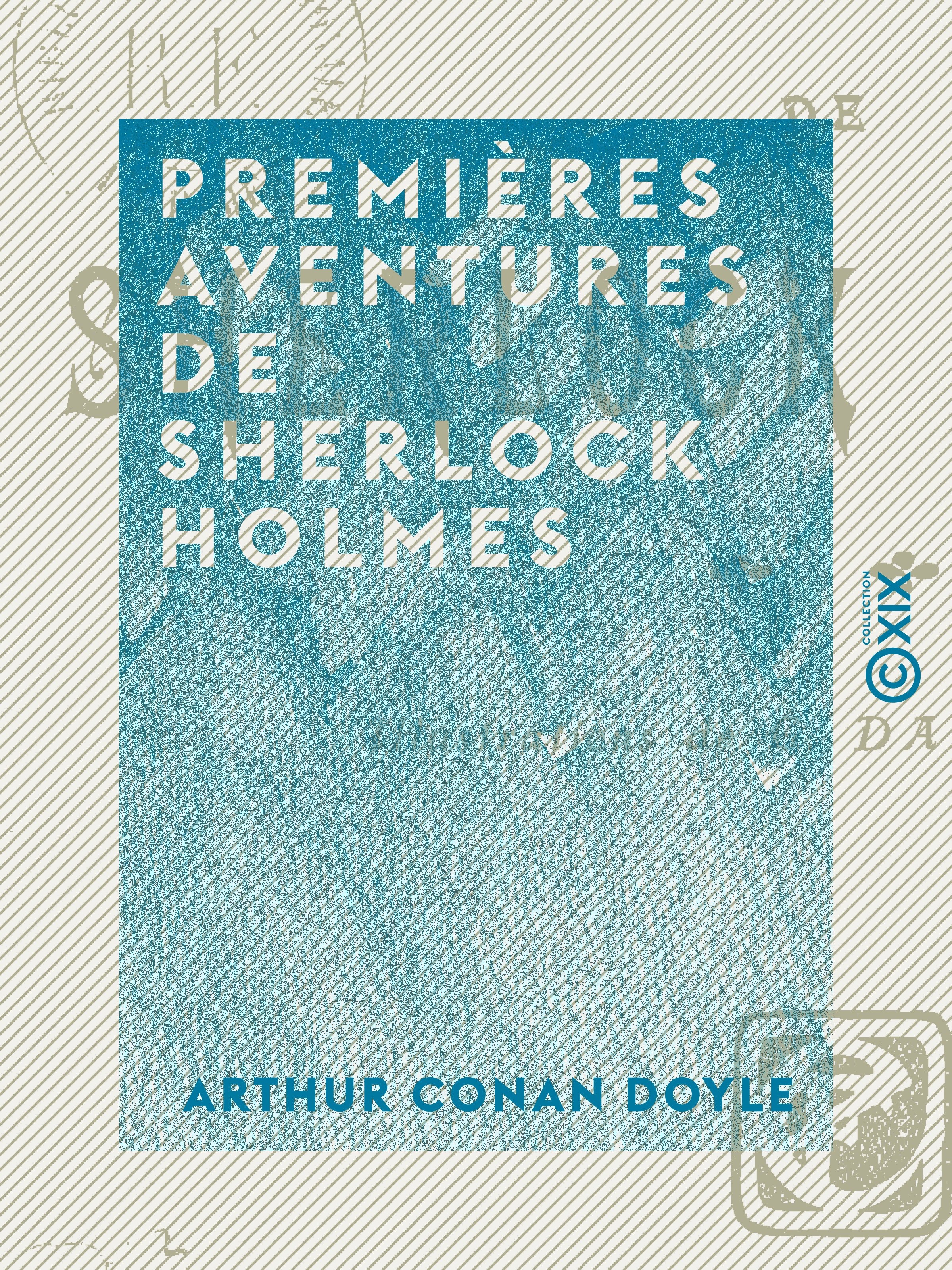 ebook cover of Premières aventures de Sherlock Holmes, by Arthur Conan Doyle