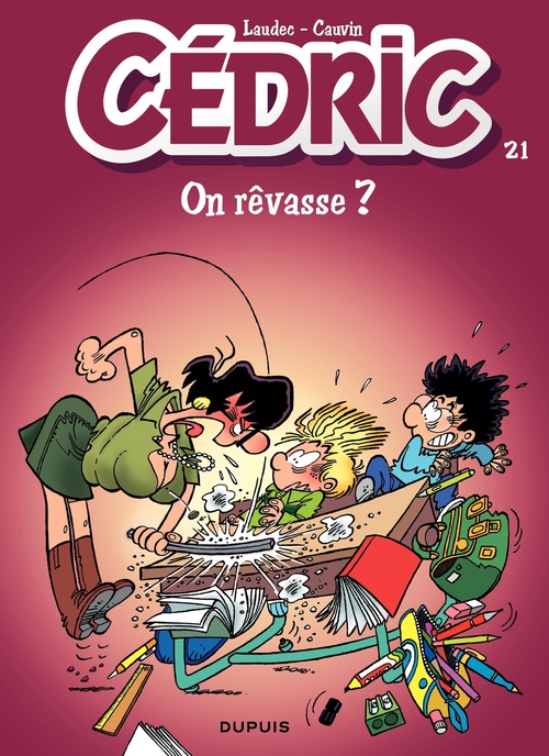 Couverture ebook de Cédric - Tome 21 - On rêvasse ?, de Raoul Cauvin, Laudec