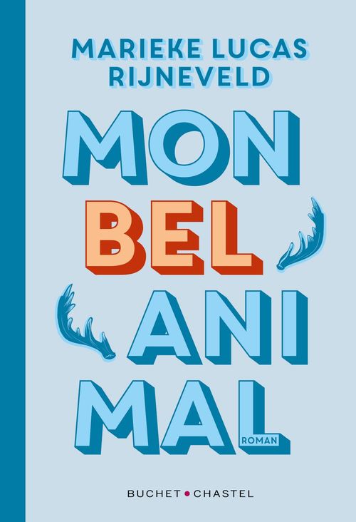 ebook cover of Mon bel animal, by Marieke Lucas Rijneveld