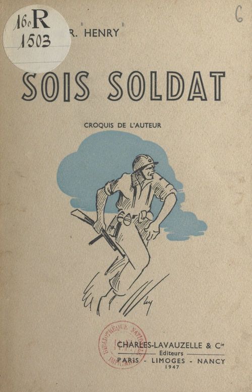 Couverture ebook de Sois soldat, de R. Henry
