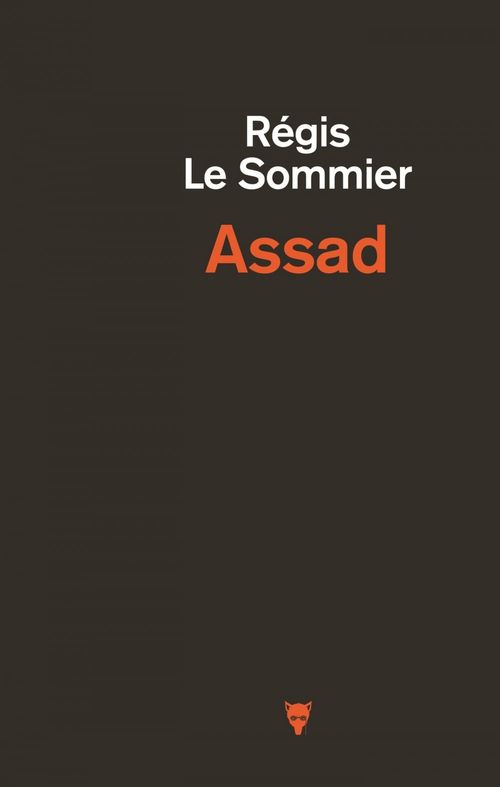 Couverture ebook de Assad, de Régis Le Sommier