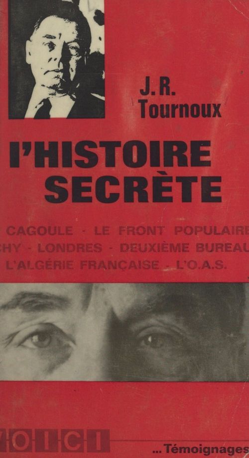 ebook cover of L'histoire secrète, by Jean-Raymond Tournoux