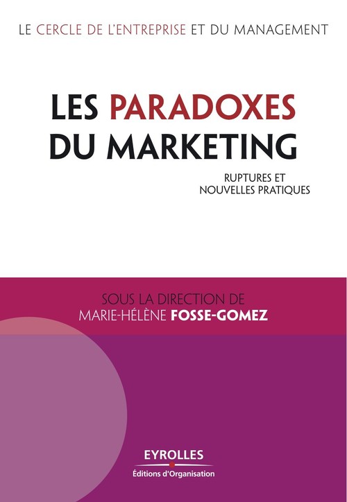 ebook cover of Les paradoxes du marketing, by Marie-hélène Fosse-gomez