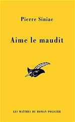 Couverture ebook de Aime le maudit, de Pierre Siniac