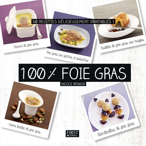 ebook cover of 100 % foie gras, by Nicole Renaud