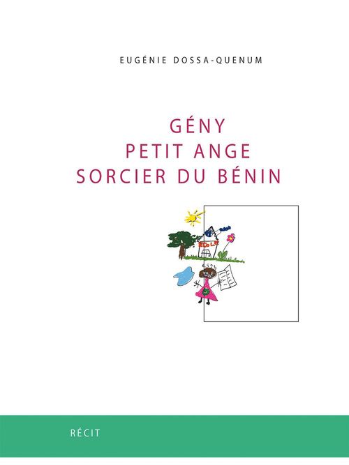 Couverture ebook de Gény, petit ange sorcier du Bénin, de Eugenie Dossa-Quenum