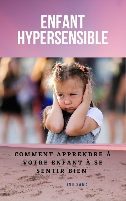 Couverture ebook de Enfant hypersensible, de Ino Sama