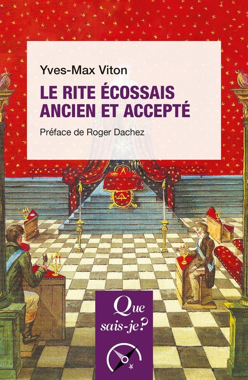 ebook cover of Le Rite Écossais Ancien et Accepté, by Roger Dachez