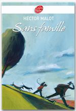 ebook cover of Sans famille - Texte Abrégé, by Hector Malot