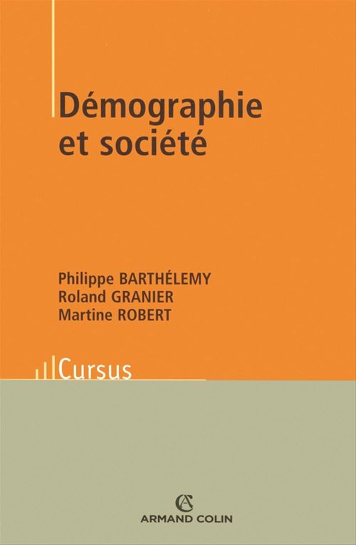 ebook cover of Démographie et société, by Philippe Barthélemy, Roland Granier, Martine Robert