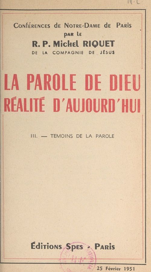Couverture ebook de La parole de Dieu, réalité d'aujourd'hui (3). Témoins de la parole, de Michel Riquet
