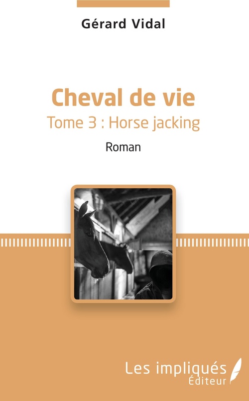 Couverture ebook de Cheval de vie, de Gérard Vidal