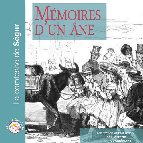 Couverture audiobook de Mémoires d'un âne, de Collectif, La Comtesse De Segur