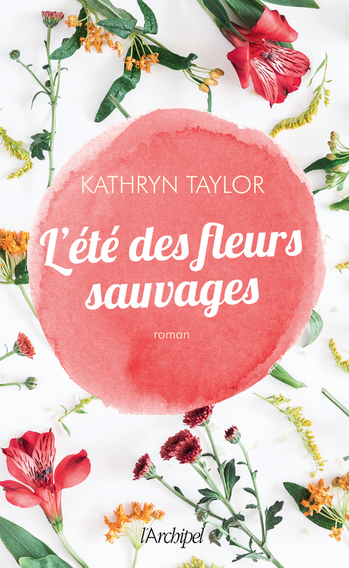 ebook cover of L'été des fleurs sauvages, by Kathryn Taylor