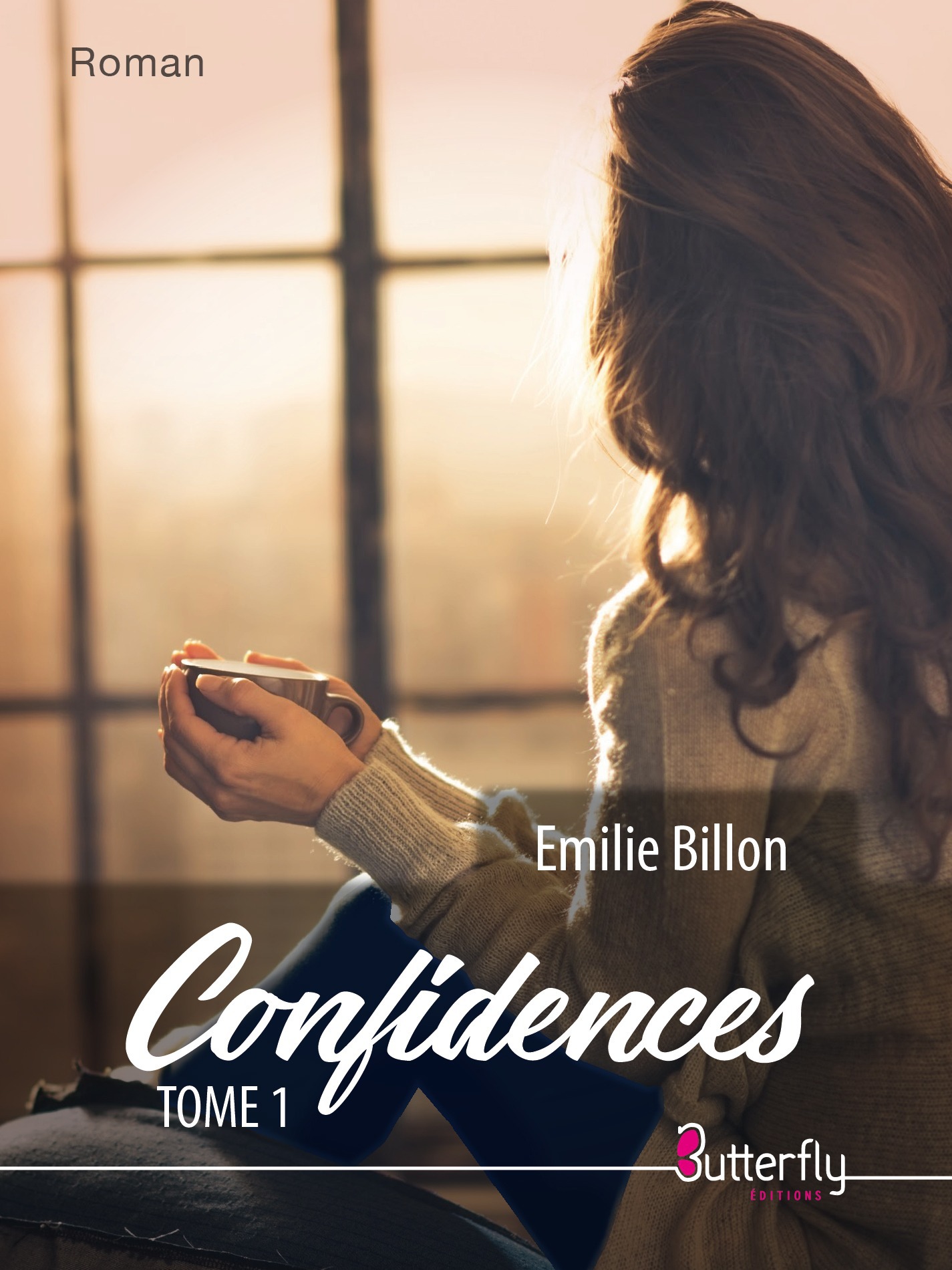 ebook cover of Confidences - Tome 1, by Emilie Billon