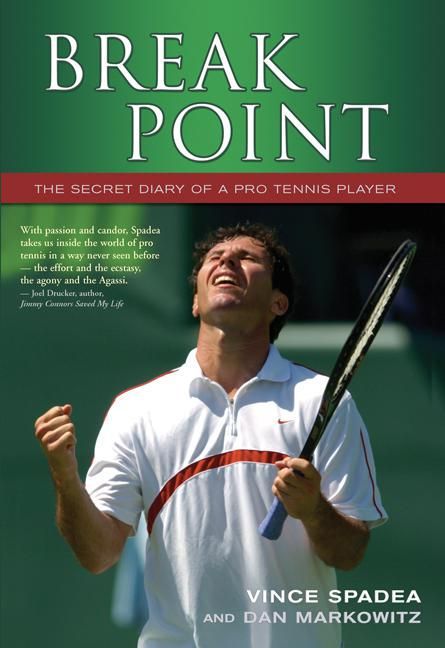ebook cover of Break Point, by Dr. W. Gifford-Jones, Dan Markowitz, Vince Spadea And Dan Markowitz, Alessandro Porco, Vince Spadea