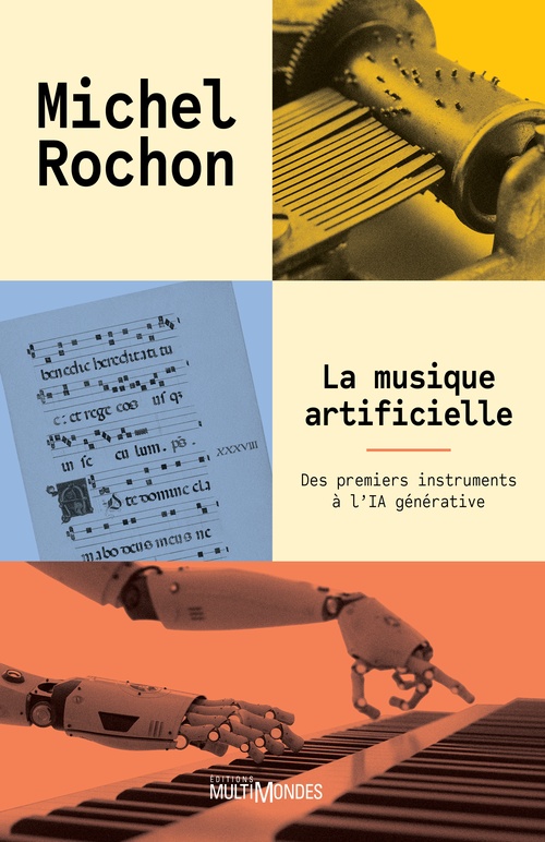 ebook cover of La musique artificielle, by Rochon Michel