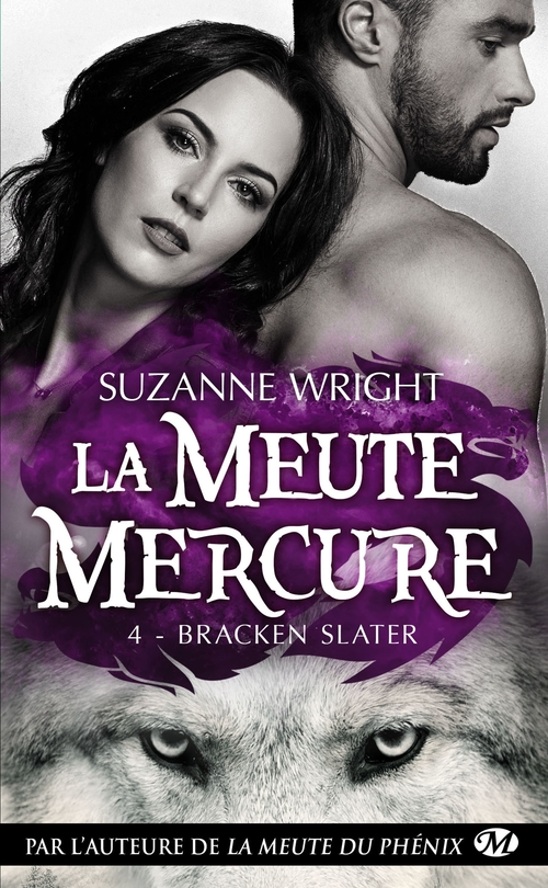 Couverture ebook de La Meute Mercure, T4 : Bracken Slater, de Suzanne Wright