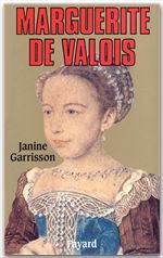 Couverture ebook de Marguerite de Valois, de Janine Garrisson