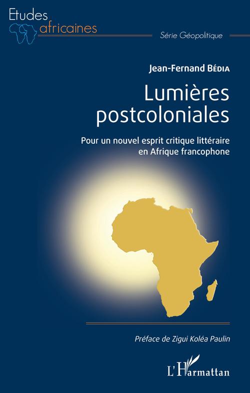 ebook cover of Lumières postcoloniales, by Jean-fernand Bédia
