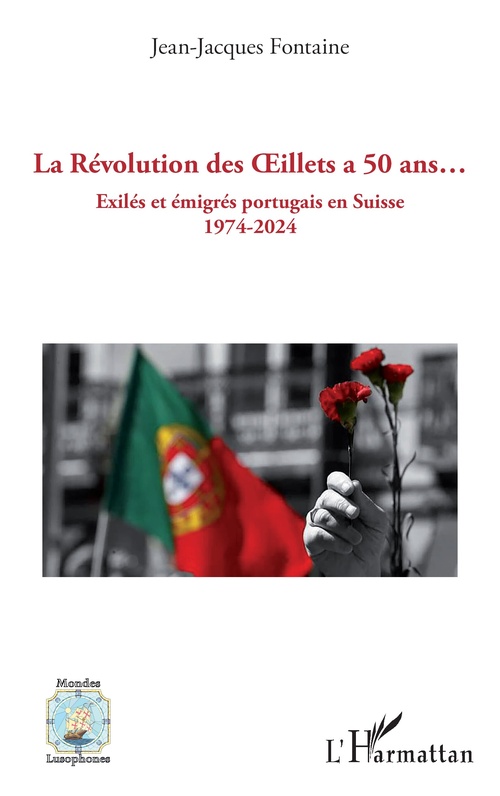 ebook cover of La Révolution des OEillets a 50 ans..., by Jean-Jacques Fontaine