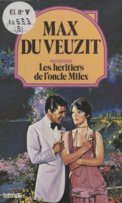 Couverture ebook de Les héritiers de l'oncle Milex, de Max Du Veuzit