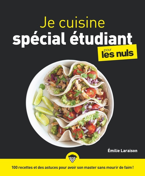 Couverture ebook de Je cuisine spécial étudiant Pour les Nuls illustré, de Émilie Laraison
