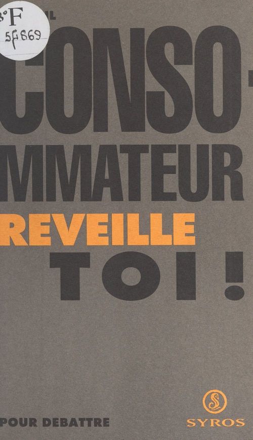 Couverture ebook de Consommateur, réveille-toi !, de Luc Bihl