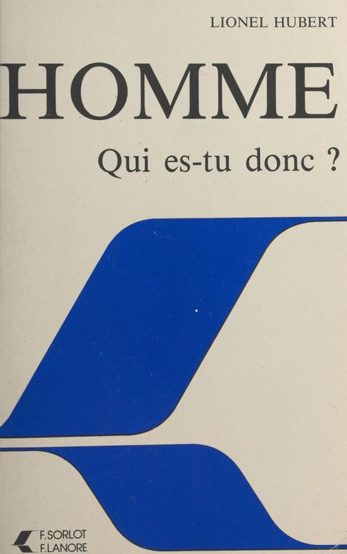 Couverture ebook de Homme qui es-tu donc, de Hubert