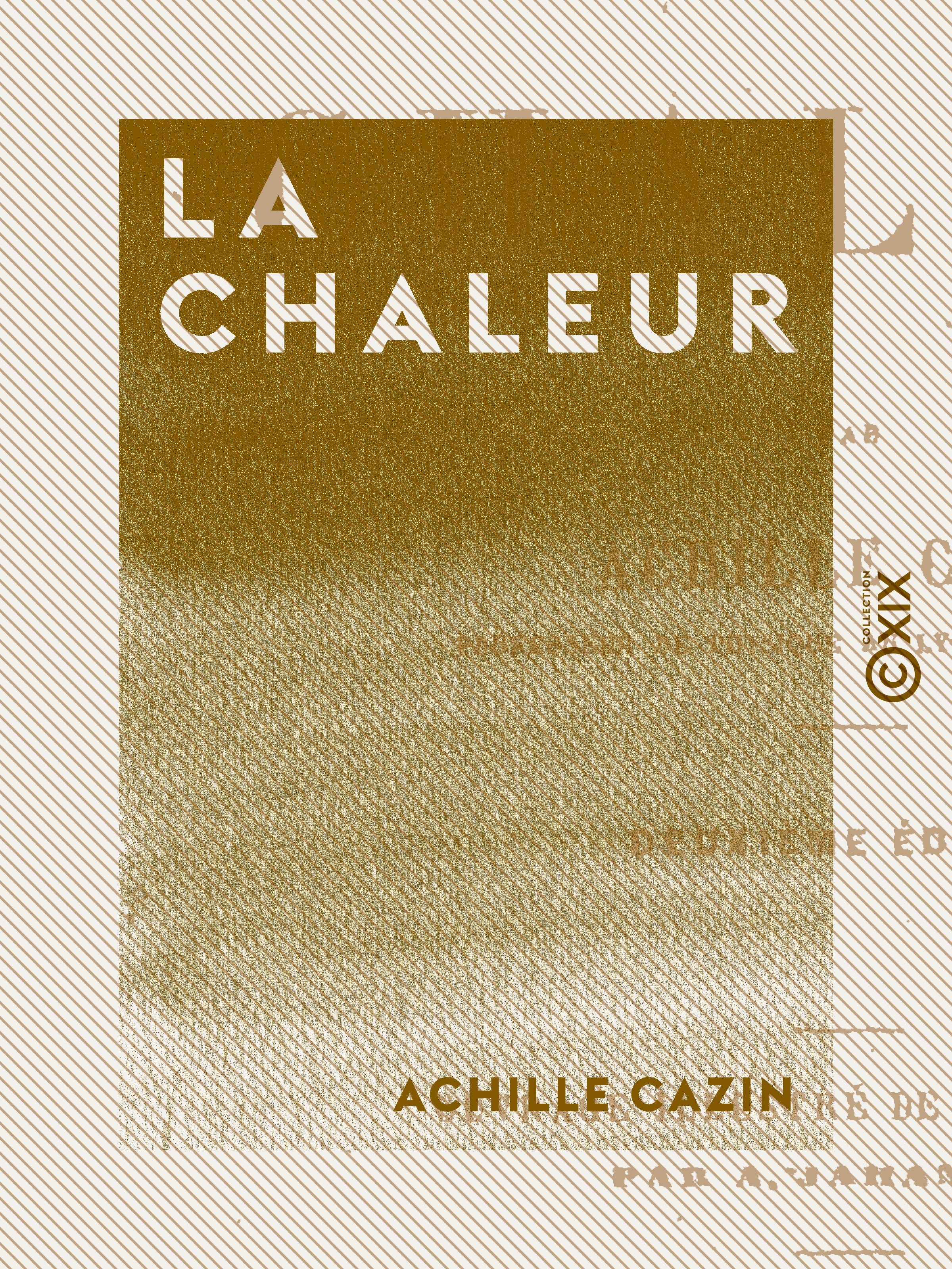 Couverture ebook de La Chaleur, de Achille Cazin