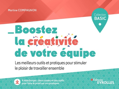 Couverture ebook de Boostez la créativité de votre équipe, de Martine Compagnon