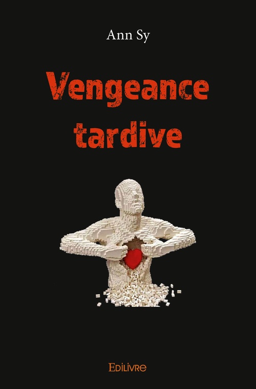 Couverture ebook de Vengeance tardive, de Ann Sy
