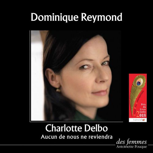 audiobook cover of Aucun de nous ne reviendra, by Charlotte Delbo