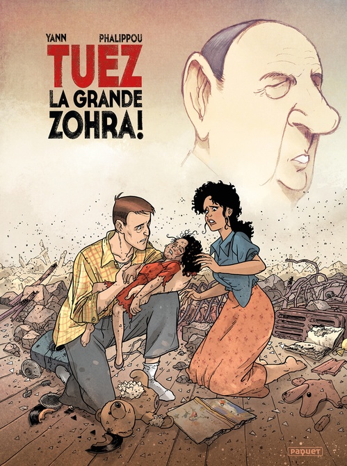 Couverture ebook de Tuez la grande Zohra ! T2, de Yann, Jérôme Phalippou