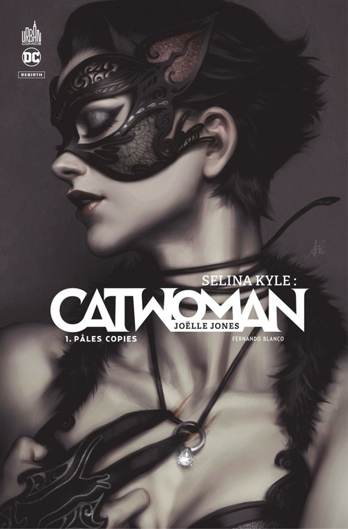 ebook cover of Selina Kyle : Catwoman - Tome 1 - Pâles copies, by Joëlle Jones